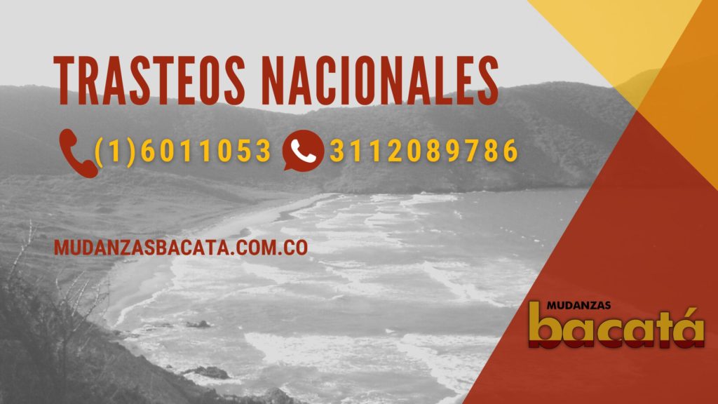 Trasteos Nacionales Bogota Mudanzas Bacata