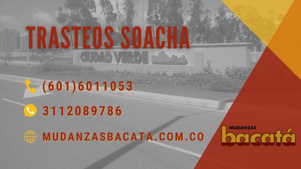Empresas de Trasteos Soacha Bogota Mudanzas Bacata