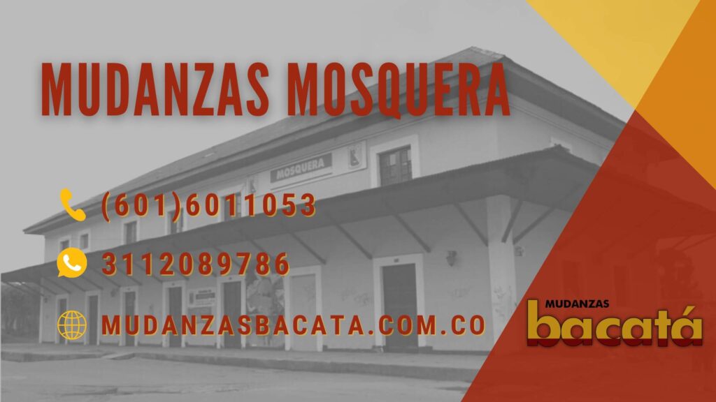 Mudanzas Mosquera Bogotá-Mudanzas Bacatá