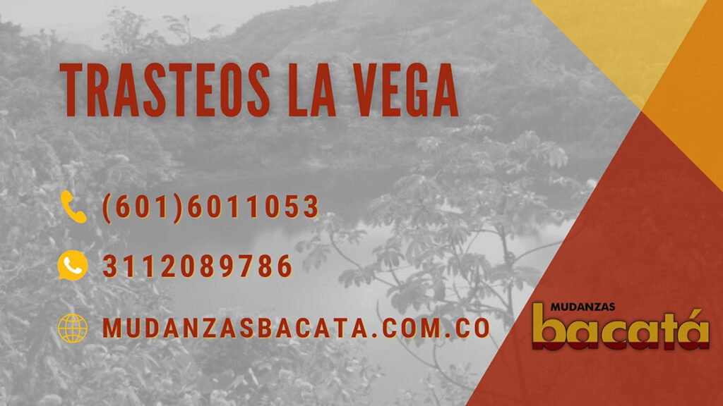 Trasteos La Vega Bogota Empresa de Mudanzas Bacata